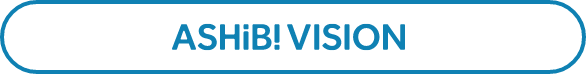 ASHIBI VISION